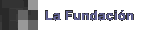 La Foundacion